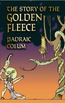 Image for The Story of the Golden Fleece