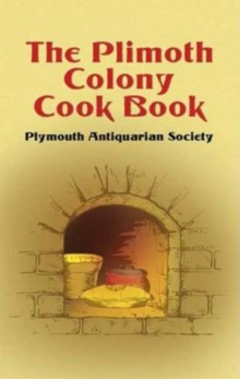 Image for The Plimoth Colony Cook Book