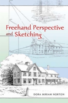 Image for Freehand Perspective and Sketching