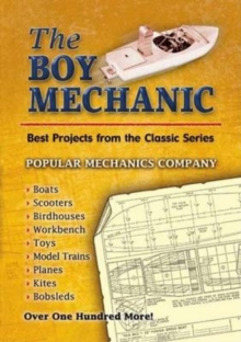 Image for The Boy Mechanic : Best Projects from the Classic Series