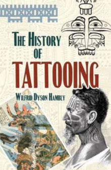 Image for The History of Tattooing