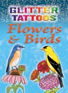 Image for Glitter Tattoos Flowers & Birds