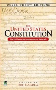 Image for The United States Constitution : The Full Text with Supplementary Materials