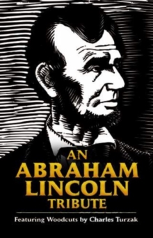 Abraham Lincoln Tribute