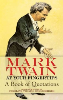 Image for Mark Twain at Your Fingertips : A Book of Quotations