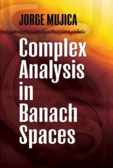 Image for Complex Analysis in Banach Spaces
