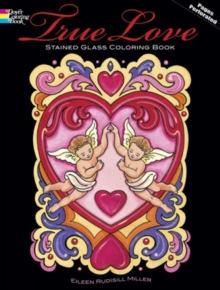 Image for True Love: Stained Glass Coloring Book
