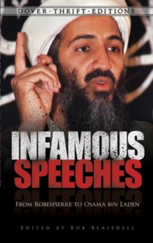 Image for Infamous speeches  : from Robespierre to Osama bin Laden