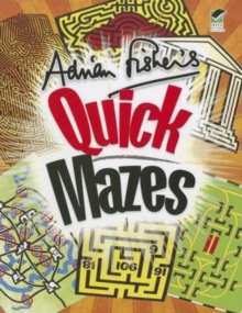 Image for Adrian Fisher's Quick Mazes