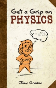 Image for Get a Grip on Physics