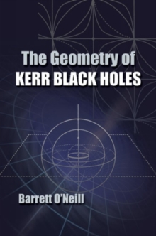 Image for The geometry of Kerr black holes
