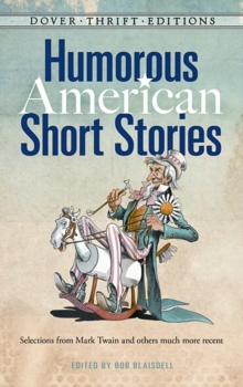 Image for Humorous American short stories  : selections from Mark Twain to others much more recent