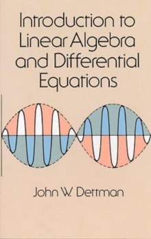 Introduction to Linear Algebra and Differential Equations