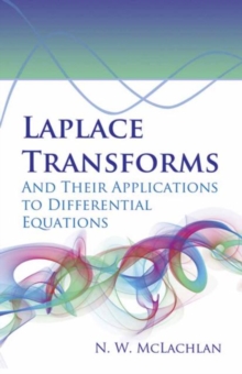 Image for Laplace transforms and their applications to differential equations