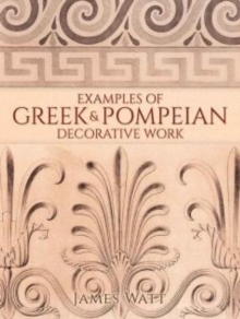 Image for Examples of Greek and Pompeian decorative work