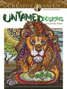 Creative Haven Wild Animal Designs Coloring Book