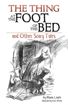 Image for Thing at the Foot of the Bed and Other Scary Tales