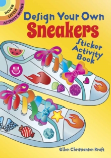 Image for Design Your Own Sneakers Sticker Activity Book