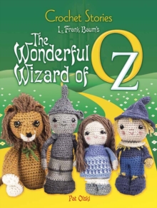Image for Crochet Stories: the Wonderful Wizard of Oz