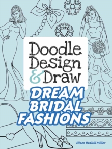 Image for Doodle Design & Draw Dream Bridal Fashions