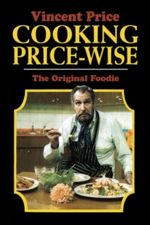 Cooking Price-Wise: The Original Foodie