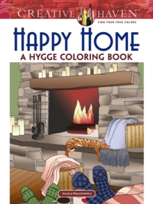 Image for Creative Haven Happy Home: a Hygge Coloring Book