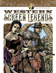 Image for Creative Haven Western Screen Legends Coloring Book
