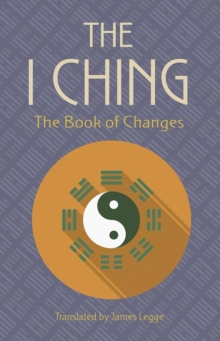 The I Ching: the Book of Changes