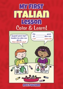 My First Italian Lesson: Color & Learn!