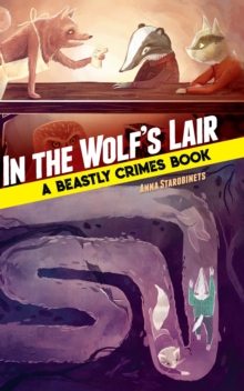 Image for In the wolf's lair: a beastly crimes book