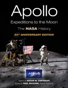 Image for Apollo Expeditions to the Moon : The NASA History 50th Anniversary Edition
