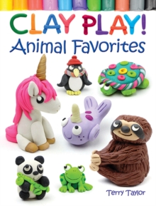 Image for Clay Play! Animal Favorites