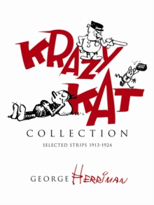 Krazy Kat Collection: Selected Strips 1918 – 1918