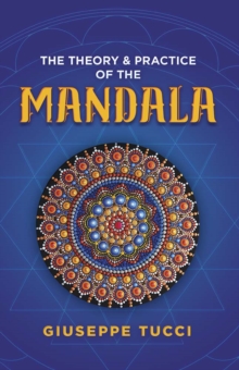 Image for Theory and Practice of the Mandala
