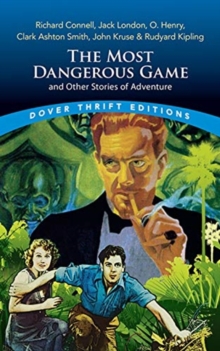 Image for The most dangerous game and other stories of adventure