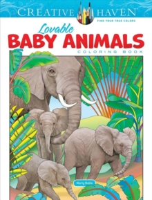 Image for Creative Haven Lovable Baby Animals Coloring Book