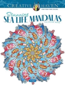 Creative Haven Stunning Sea Life Mandalas Coloring Book