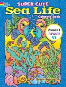 Image for Super Cute Sea Life Coloring Book/Super Cute Sea Life Color by Number