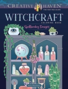 Image for Creative Haven Witchcraft Coloring Book : Spellbinding Designs