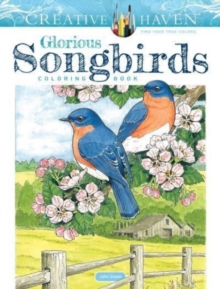 Image for Creative Haven Glorious Songbirds Coloring Book