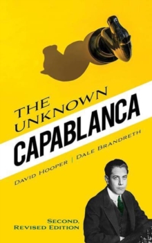 Image for The unknown Capablanca