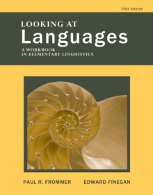 Looking at Languages: A Workbook in Elementary Linguistics