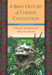 Brief History of Chinese Civilization