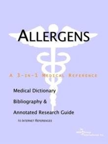 Image for Allergens - A Medical Dictionary, Bibliography, and Annotated Research Guide to Internet References
