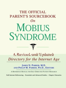 Image for The Official Parent's Sourcebook on Mobius Syndrome : A Revised and Updated Directory for the Internet Age