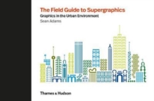 Image for The Field Guide to Supergraphics