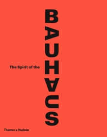 Image for The Spirit of the Bauhaus