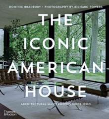 Image for The iconic American house  : architectural masterworks since 1900