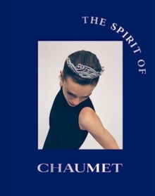 Image for The spirit of Chaumet