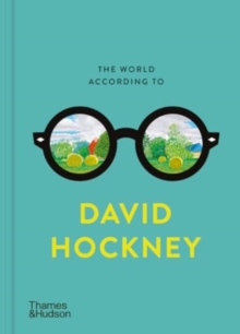 The World According to David Hockney - Hockney, David